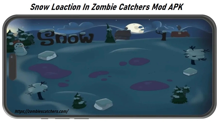 Snow Locations In Zombie Catchers Mod APK
